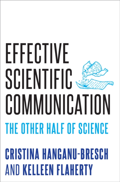 Effective Scientific Communication : The Other Half of Science, EPUB eBook