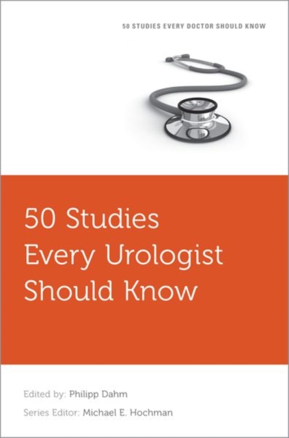 50 Studies Every Urologist Should Know, Paperback / softback Book