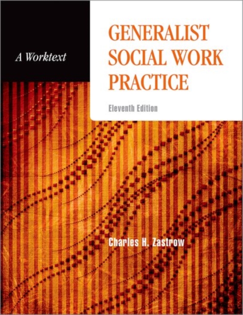 Generalist Social Work Practice : A Worktext, Paperback / softback Book
