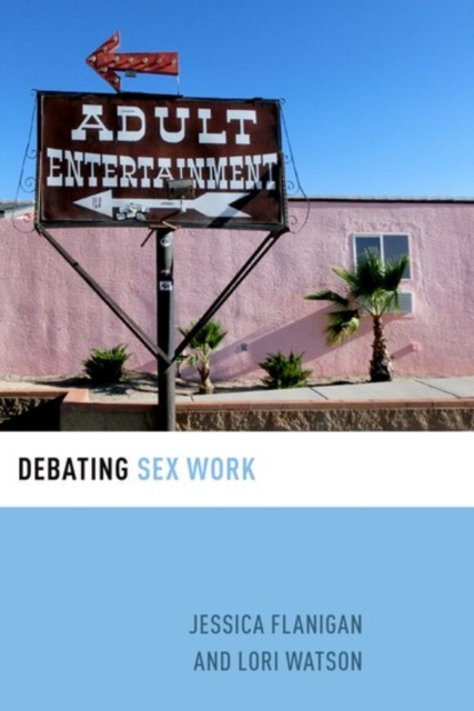 Debating Sex Work, Hardback Book