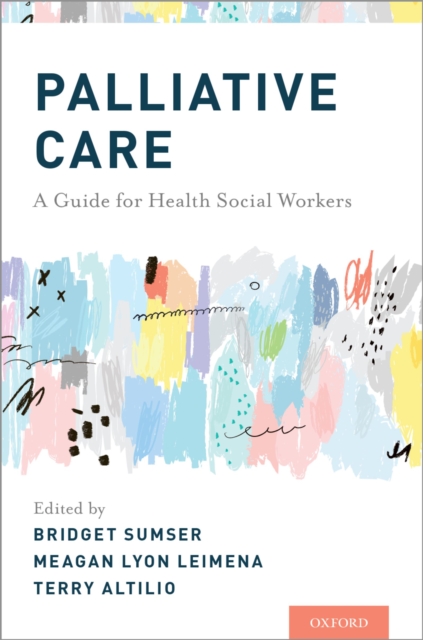 Palliative Care : A Guide for Health Social Workers, EPUB eBook