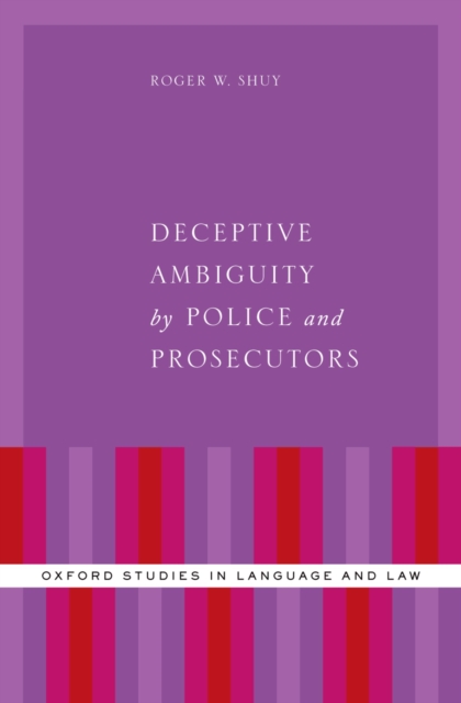 Deceptive Ambiguity by Police and Prosecutors, EPUB eBook
