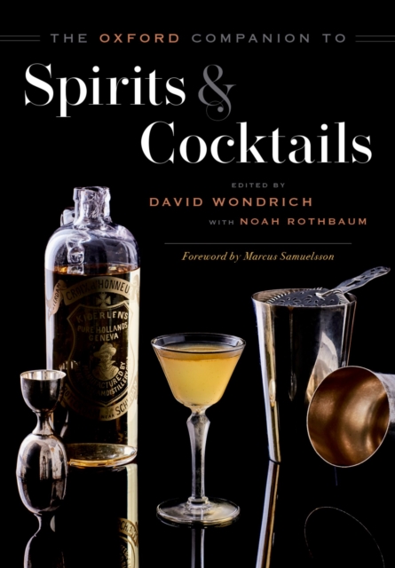 The Oxford Companion to Spirits and Cocktails, EPUB eBook