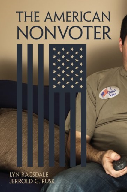 The American Nonvoter, Paperback / softback Book
