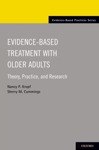 Evidence-Based Treatment with Older Adults : Theory, Practice, and Research, EPUB eBook