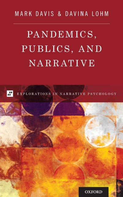 Pandemics, Publics, and Narrative, Hardback Book