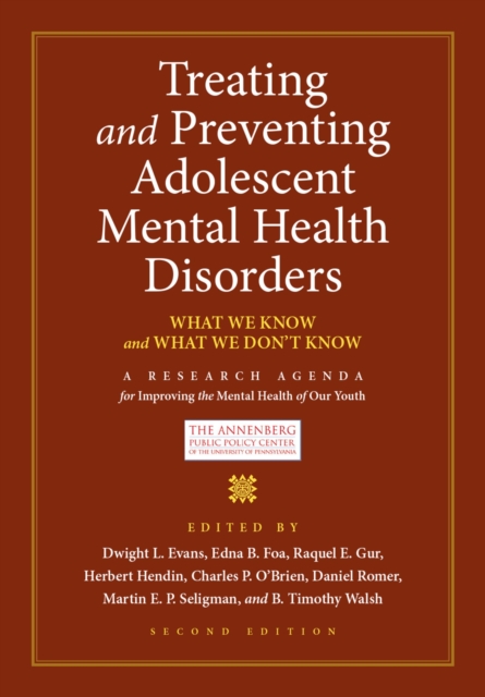 Treating and Preventing Adolescent Mental Health Disorders : What We Know and What We Don't Know, EPUB eBook
