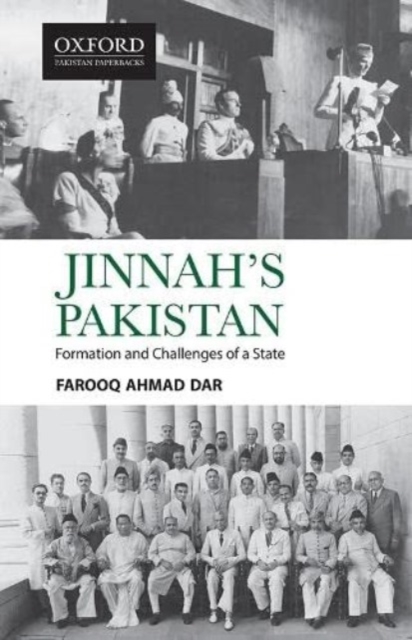 Jinnah's Pakistan : Formation and Challenges of a State, Paperback / softback Book