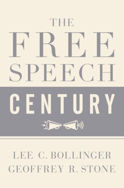 The Free Speech Century, Paperback / softback Book