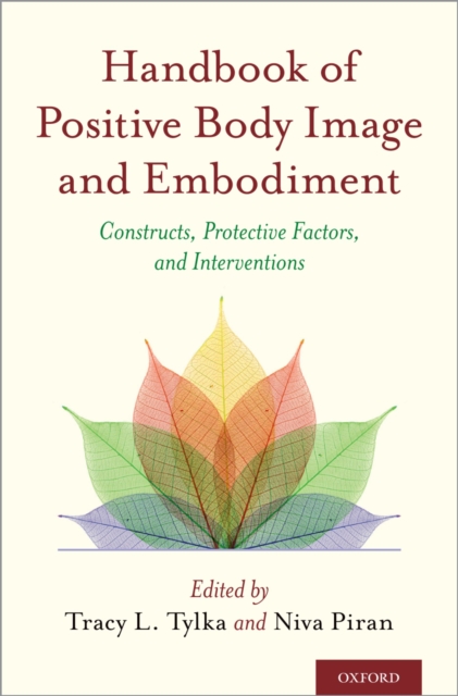 Handbook of Positive Body Image and Embodiment : Constructs, Protective Factors, and Interventions, EPUB eBook