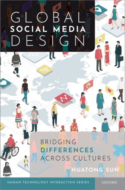 Global Social Media Design : Bridging Differences Across Cultures, Hardback Book