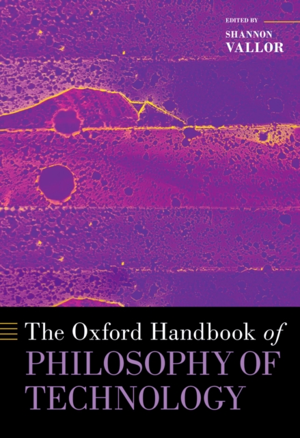 The Oxford Handbook of Philosophy of Technology, PDF eBook
