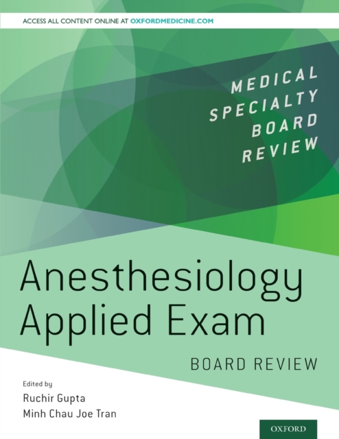 Anesthesiology Applied Exam Board Review, Paperback / softback Book