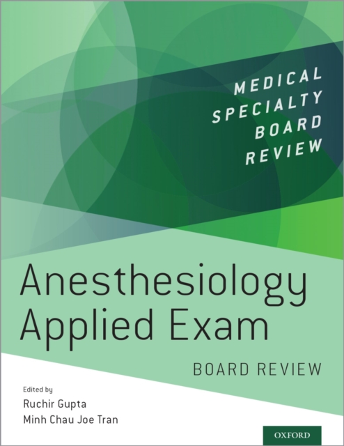 Anesthesiology Applied Exam Board Review, PDF eBook