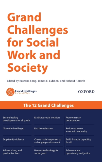 Grand Challenges for Social Work and Society, Hardback Book