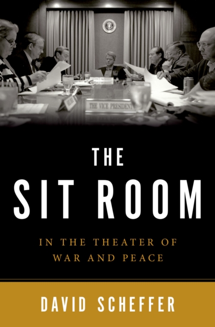 The Sit Room : In the Theater of War and Peace, EPUB eBook