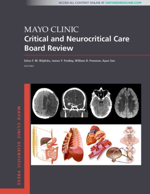 Mayo Clinic Critical and Neurocritical Care Board Review, Paperback / softback Book