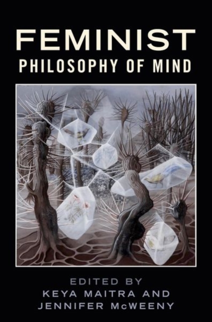 Feminist Philosophy of Mind, Paperback / softback Book
