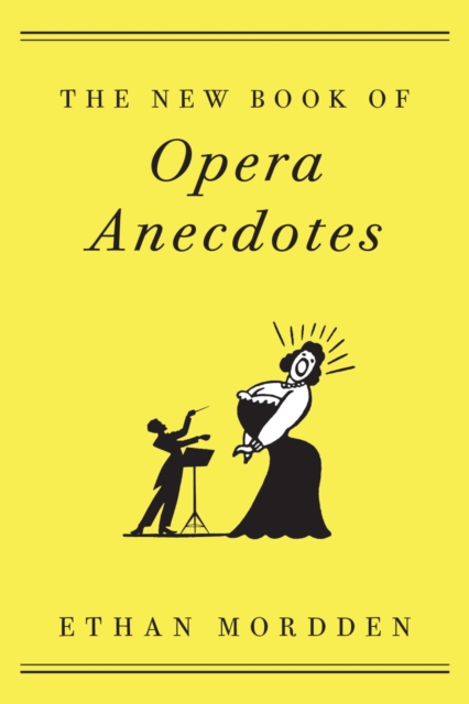 The New Book of Opera Anecdotes, PDF eBook