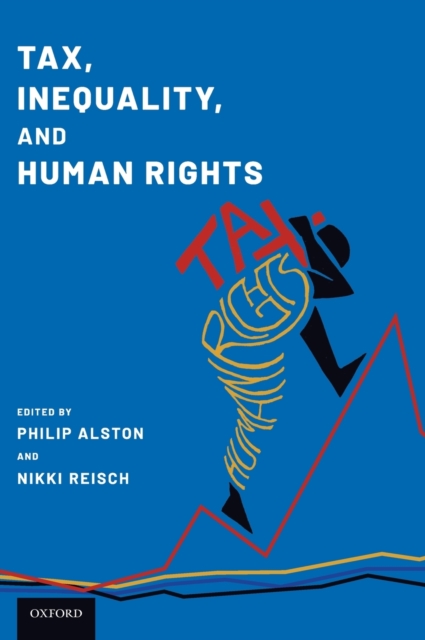 Tax, Inequality, and Human Rights, Hardback Book