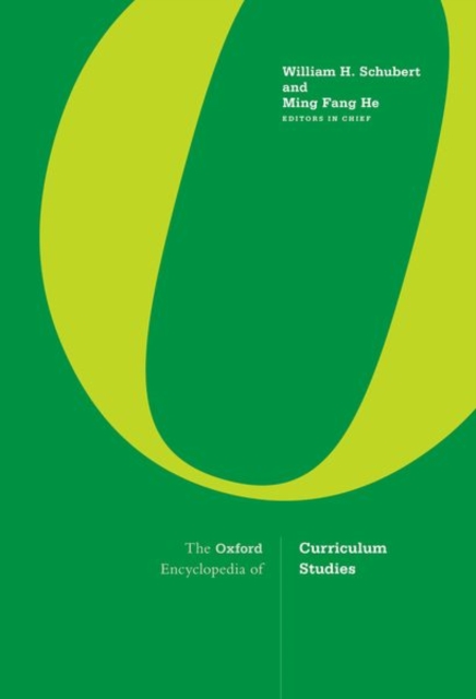 The Oxford Encyclopedia of Curriculum Studies, Hardback Book