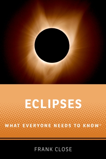 Eclipses : What Everyone Needs to KnowR, EPUB eBook