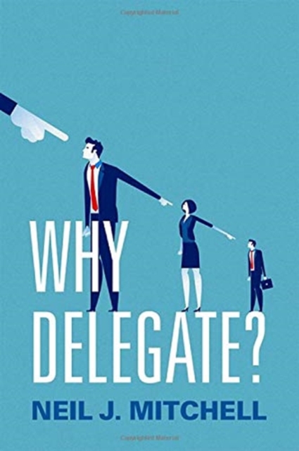 Why Delegate?, Hardback Book