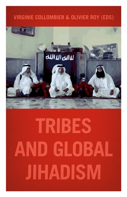Tribes and Global Jihadism, PDF eBook