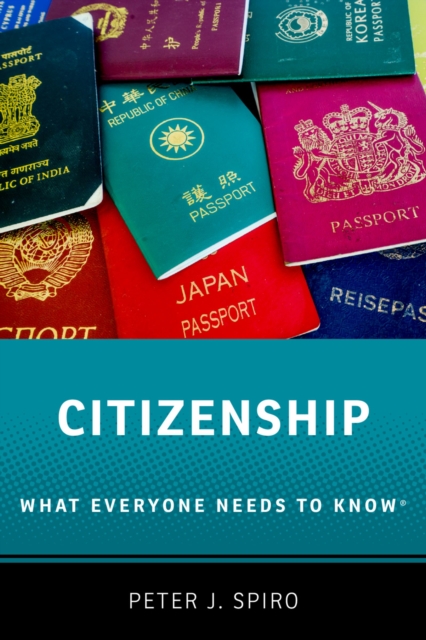 Citizenship : What Everyone Needs to Know?, PDF eBook