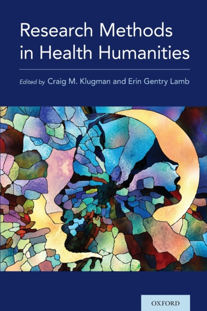 Research Methods in Health Humanities, Paperback / softback Book