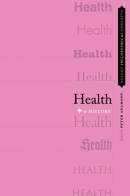 Health : A History, EPUB eBook