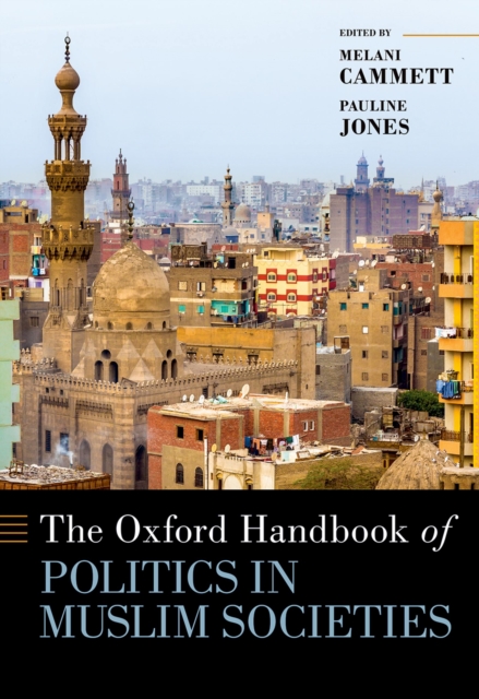 The Oxford Handbook of Politics in Muslim Societies, EPUB eBook