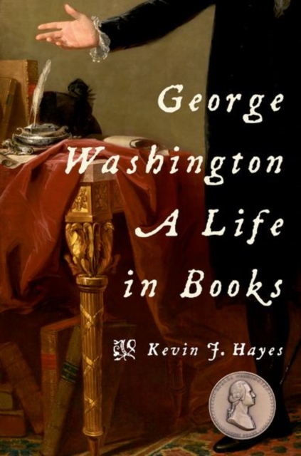 George Washington : A Life in Books, Paperback / softback Book