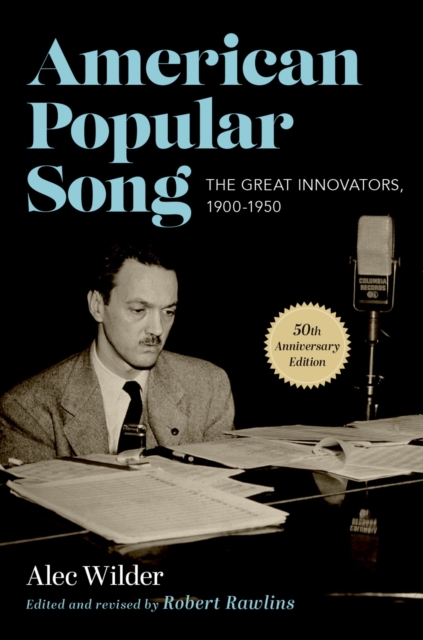 American Popular Song : The Great Innovators, 1900-1950, PDF eBook
