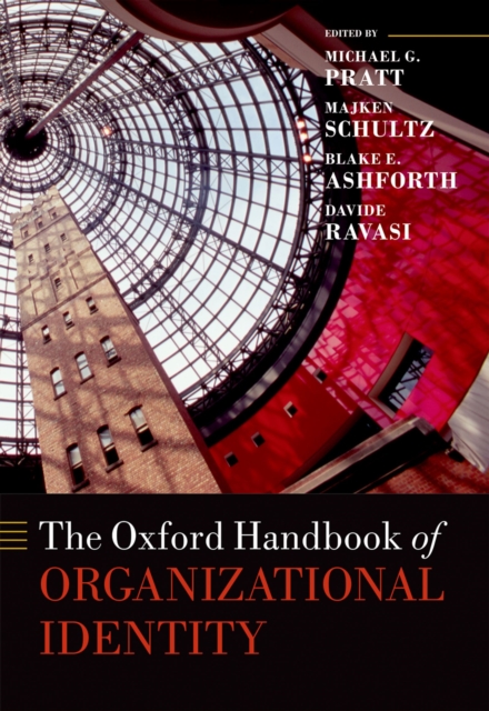 The Oxford Handbook of Organizational Identity, EPUB eBook