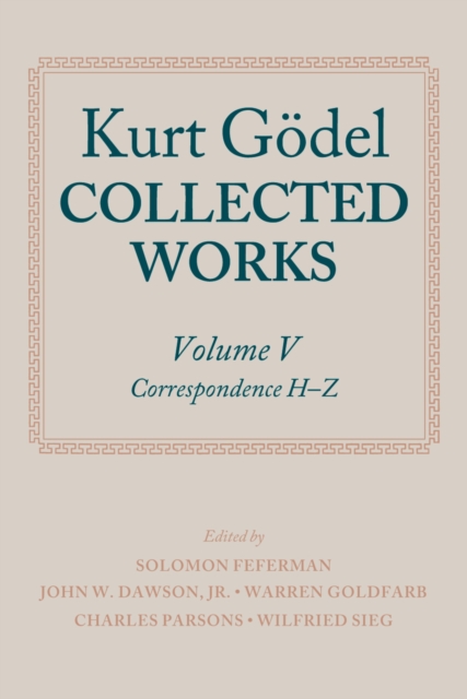 Kurt Godel: Collected Works: Volume V, PDF eBook