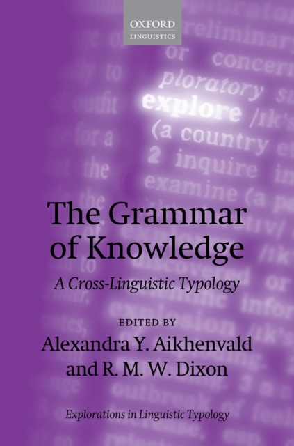 The Grammar of Knowledge : A Cross-Linguistic Typology, PDF eBook
