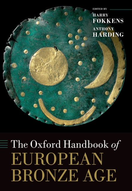 The Oxford Handbook of the European Bronze Age, EPUB eBook