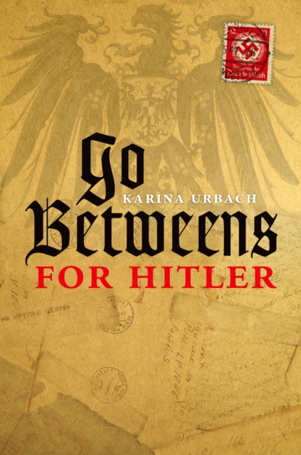 Go-Betweens for Hitler, PDF eBook