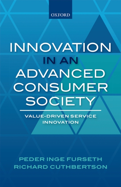 Innovation in an Advanced Consumer Society, PDF eBook