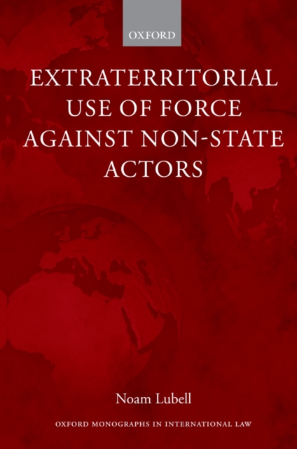 Extraterritorial Use of Force Against Non-State Actors, EPUB eBook
