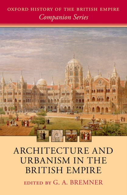 Architecture and Urbanism in the British Empire, PDF eBook