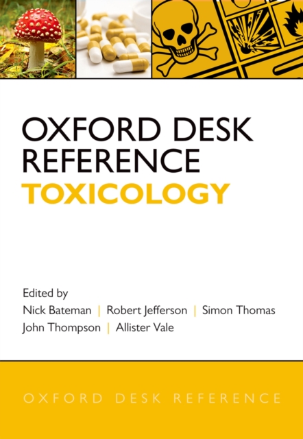 Oxford Desk Reference: Toxicology, PDF eBook