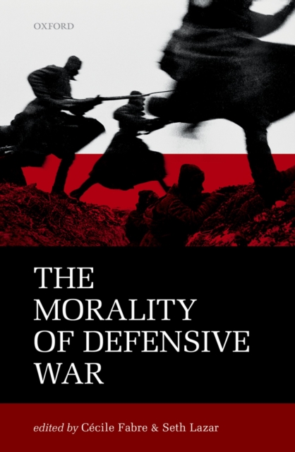 The Morality of Defensive War, EPUB eBook