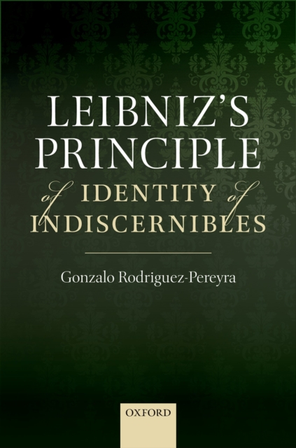 Leibniz's Principle of Identity of Indiscernibles, EPUB eBook