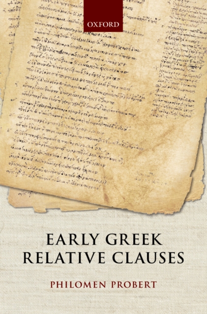 Early Greek Relative Clauses, PDF eBook