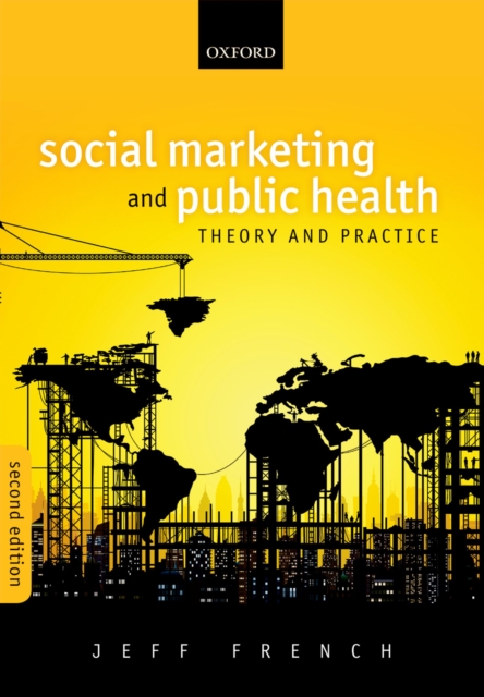 Social Marketing and Public Health : Theory and Practice, PDF eBook