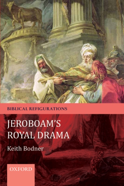 Jeroboam's Royal Drama, EPUB eBook