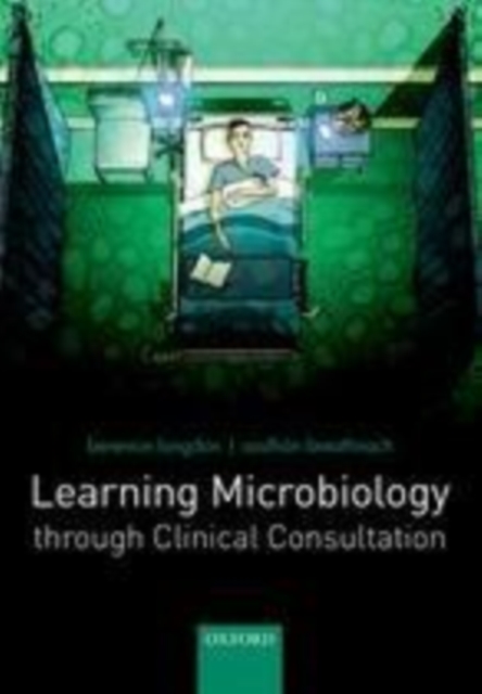 Learning Microbiology through Clinical Consultation, PDF eBook