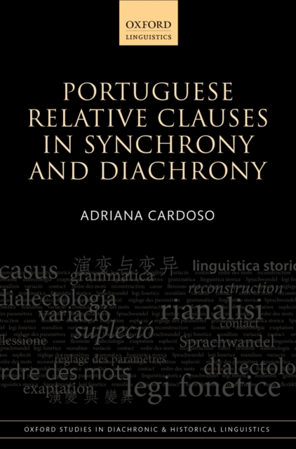 Portuguese Relative Clauses in Synchrony and Diachrony, PDF eBook